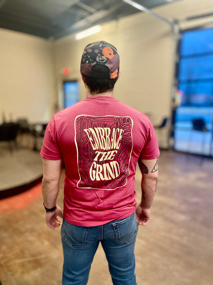 Embrace the Grind T Shirt